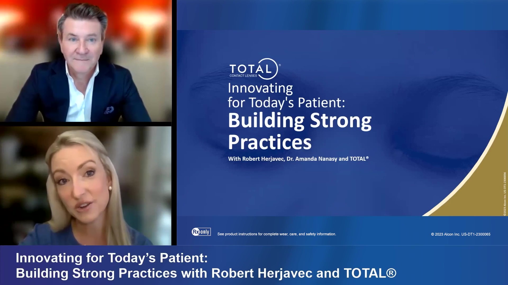Innovating for Today’s Patient: Building Strong Practices with Robert Herjavec and TOTAL®
